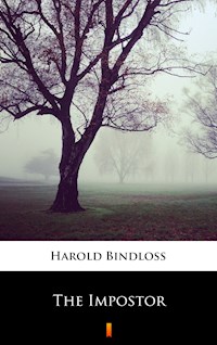 The Impostor - Harold Bindloss - E-Book