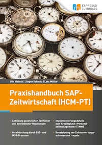 Praxishandbuch SAP-Zeitwirtschaft (HCM-PT) - Jürgen  Schmitz - E-Book