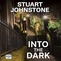 Into the Dark - Stuart Johnstone - Hörbuch