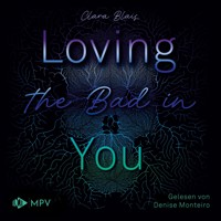 Loving the Bad in You - Clara Blais - Hörbuch