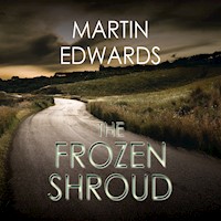 The Frozen Shroud, The - Martin Edwards - Hörbuch
