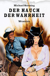 Der Hauch der Wahrheit - Michael Sonntag - E-Book