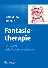 Fantasietherapie - Gary Bruno Schmid - E-Book