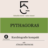 Pythagoras: Kurzbiografie kompakt - 5 Minuten - Hörbuch
