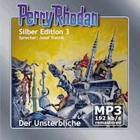 Perry Rhodan Silber Edition 03: Der Unsterbliche - Remastered - Clark Darlton - Hörbuch