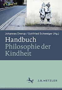 Handbuch Philosophie der Kindheit -  - E-Book