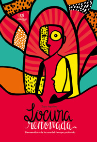 Locura renovada - José Aguilera - E-Book