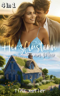 Herzflüstern am Meer: Sammelband - 4 in 1 - Tina Keller - E-Book