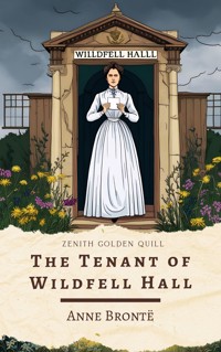 The Tenant of Wildfell Hall - Anne Bronte - E-Book