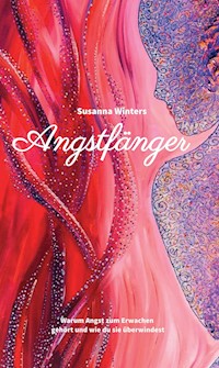 Angstfänger - Susanna Winters - E-Book