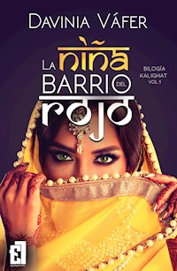 La niña del barrio rojo - Davinia Váfer - E-Book