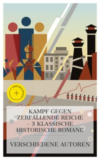 Kampf gegen zerfallende Reiche – 3 klassische historische Romane - Nikolái Gógol - E-Book