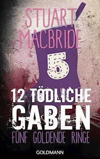Zwölf tödliche Gaben 5 - Stuart MacBride - E-Book