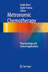 Metronomic Chemotherapy -  - E-Book