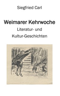 Weimarer Kehrwoche - Siegfried Carl - E-Book