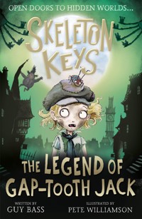 The Legend of Gap-tooth Jack - Guy Bass - E-Book