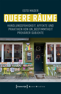 Queere Räume - Esto Mader - E-Book