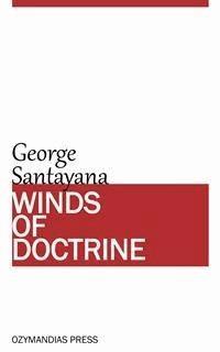 Winds of Doctrine - George Santayana - E-Book