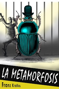 La Metamorfosis - Franz  kafka - E-Book