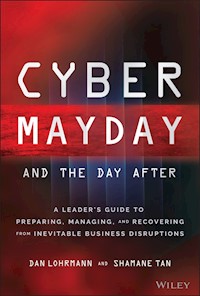 Cyber Mayday and the Day After - Daniel Lohrmann - E-Book