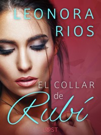 El collar de Rubí - Leonora Rios - E-Book
