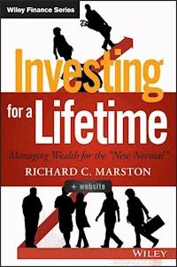 Investing for a Lifetime - Richard C. Marston - E-Book