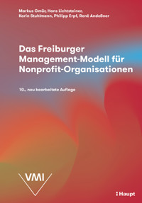 Das Freiburger Management-Modell für Nonprofit-Organisationen (NPO) - Markus Gmür - E-Book