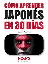 Cómo aprender japonés en 30 días - Ylenia Manfredi - E-Book