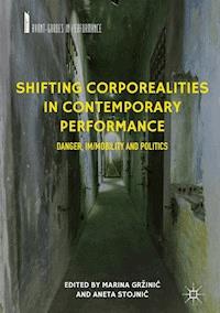 Shifting Corporealities in Contemporary Performance -  - E-Book