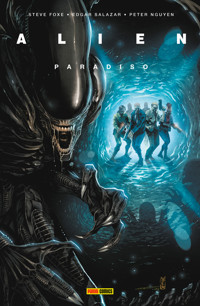 Alien: Paradiso - Steve Foxe - E-Book