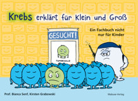 Krebs erklärt für Klein und Groß - Bianca Senf - E-Book