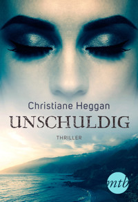 Unschuldig! - Christiane Heggan - E-Book
