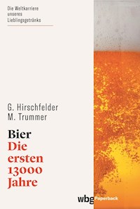 Bier - Gunther Hirschfelder - E-Book
