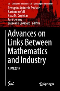Advances on Links Between Mathematics and Industry -  - E-Book