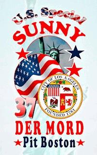 Sunny - Der Mord - Pit Boston - E-Book