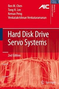 Hard Disk Drive Servo Systems - Ben M. Chen - E-Book