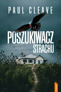 Poszukiwacz strachu - Paul Cleave - E-Book