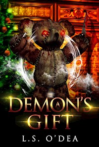 A Demon's Gift - L. S. O'Dea - E-Book