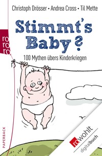 Stimmt's Baby? - Christoph Drösser - E-Book