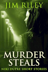 Murder Steals - Jim Riley - E-Book