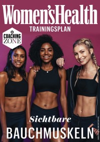 WOMEN'S HEALTH Trainingsplan: Sichtbare Bauchmuskeln in 8 Wochen - Women`s Health - E-Book