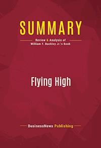 Summary: Flying High - BusinessNews Publishing - E-Book