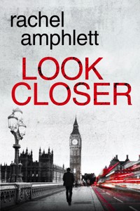 Look Closer - Rachel Amphlett - E-Book