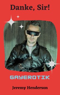 Danke, Sir! - Jeremy Henderson - E-Book