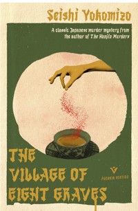 The Village of Eight Graves - Seishi Yokomizo - E-Book