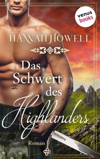 Das Schwert des Highlanders - Highland Heroes: Dritter Roman - Hannah Howell - E-Book
