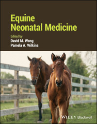 Equine Neonatal Medicine -  - E-Book