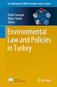 Environmental Law and Policies in Turkey -  - E-Book