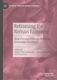 Reframing the Roman Economy -  - E-Book