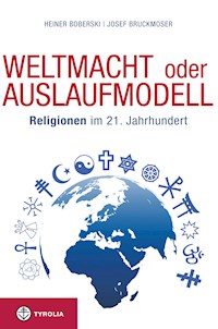 Weltmacht oder Auslaufmodell - Heiner Boberski - E-Book